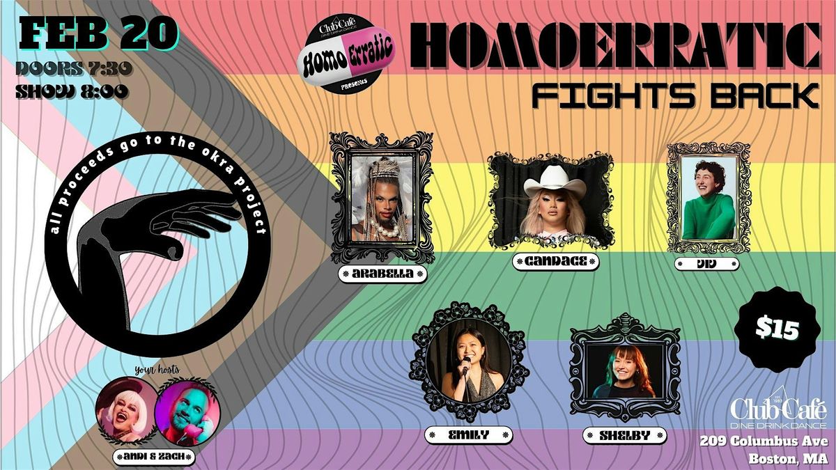 Homoerratic Variety Show: Homoerratic Fights Back