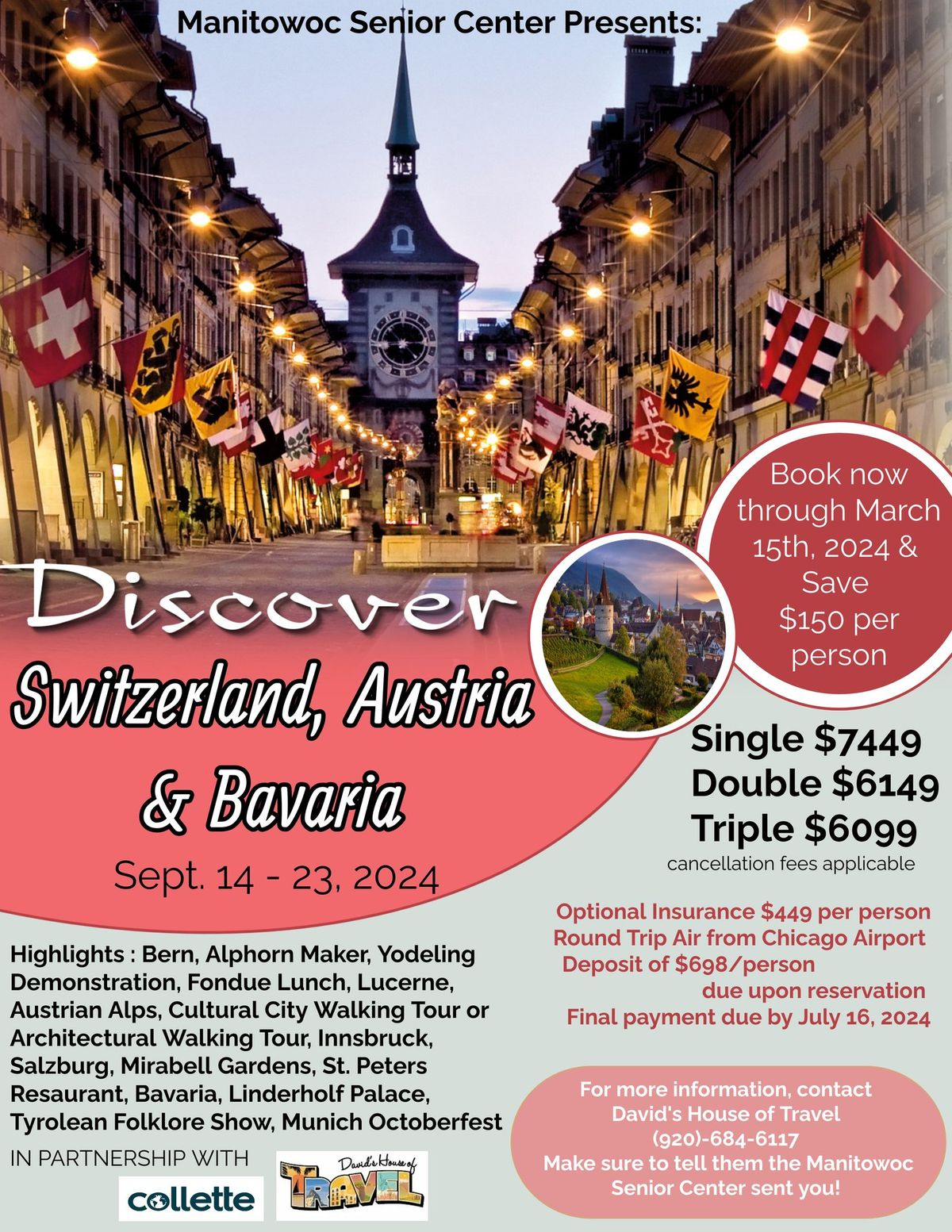 "Discover Switzerland, Austria & Bavaria" Collette Trip