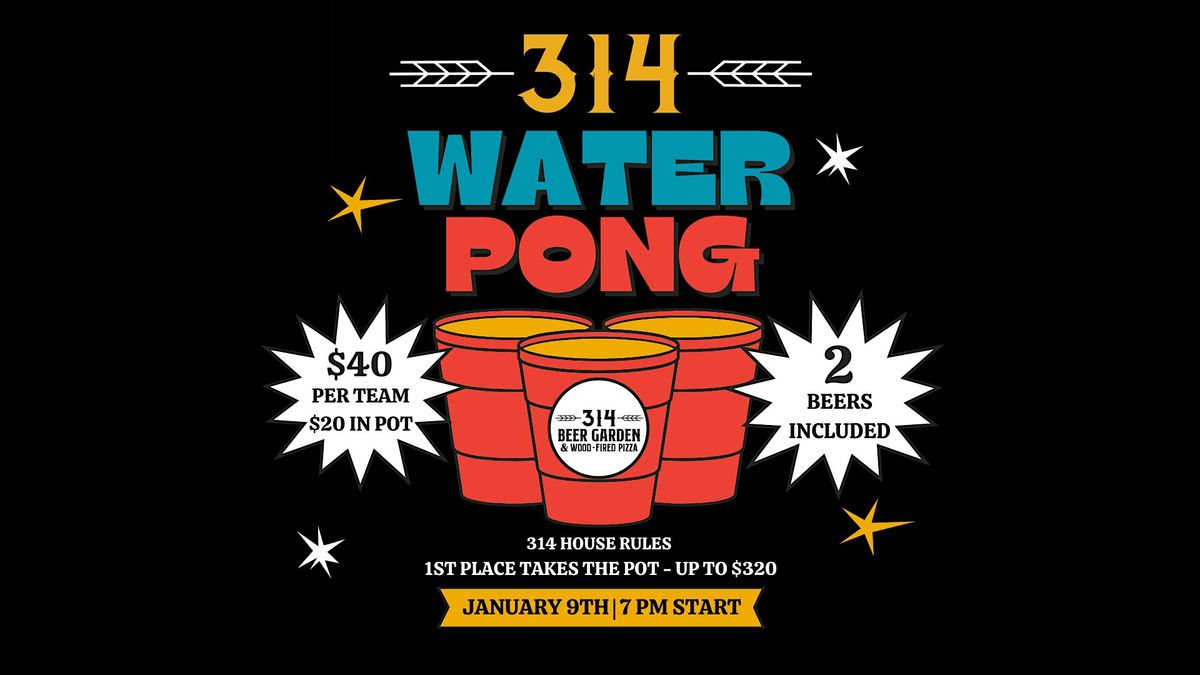 314 Water Pong