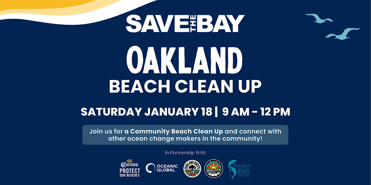 Oceanic Global & Save the Bay Community Cleanup: Oakland