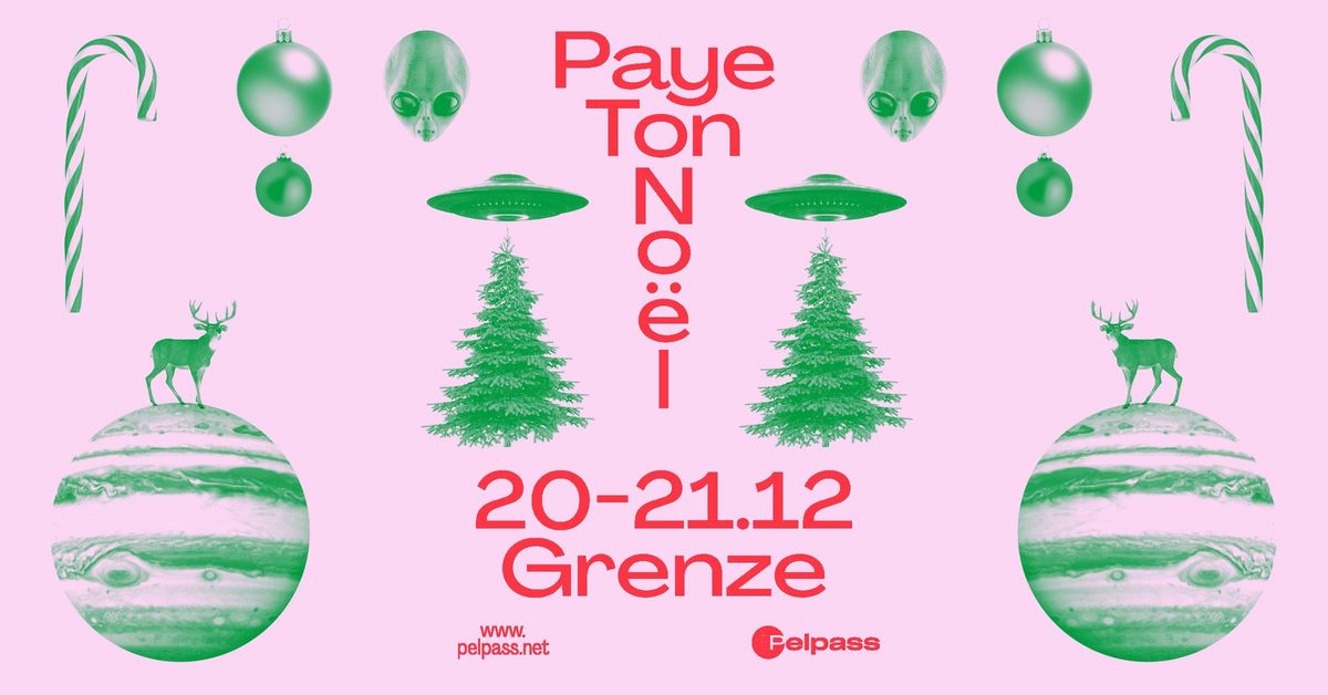 Paye Ton No\u00ebl 2024 \/\/ La Grenze