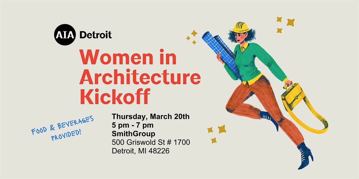 Women in Architecture  Kickoff