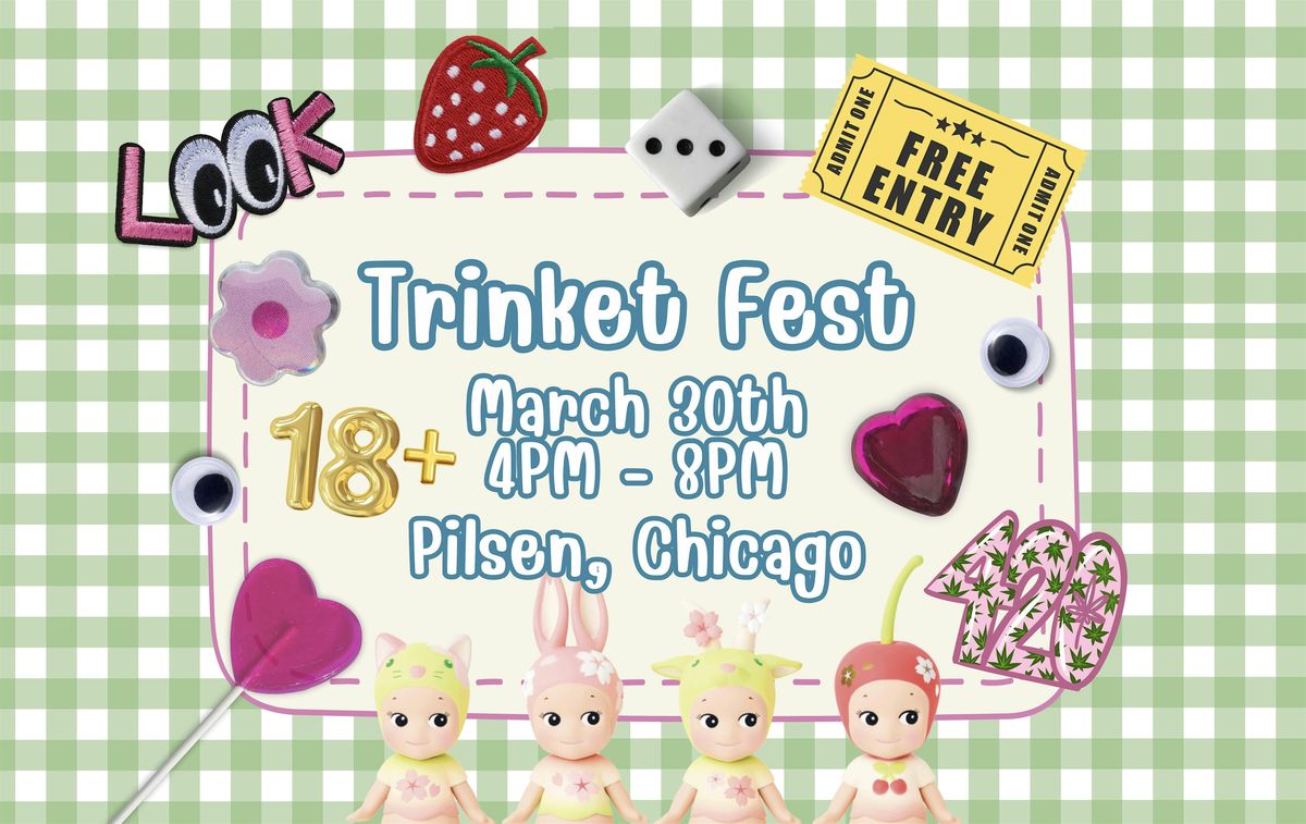 STAY HIGH: Trinket Fest!