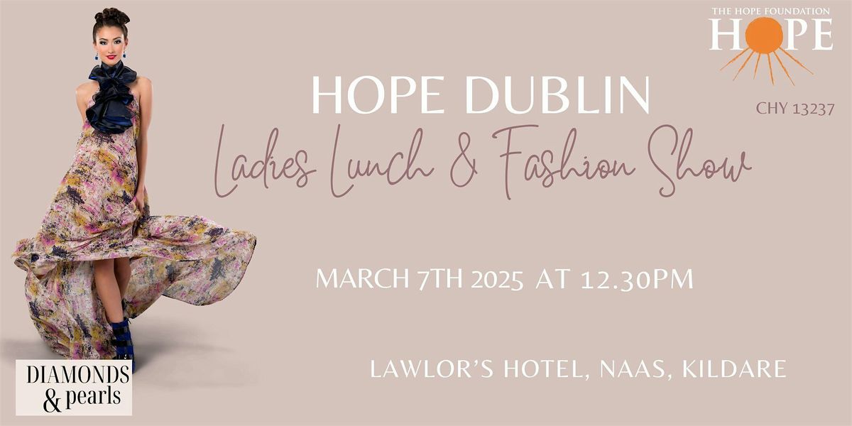 HOPE Kildare Ladies Lunch & Fashion Show