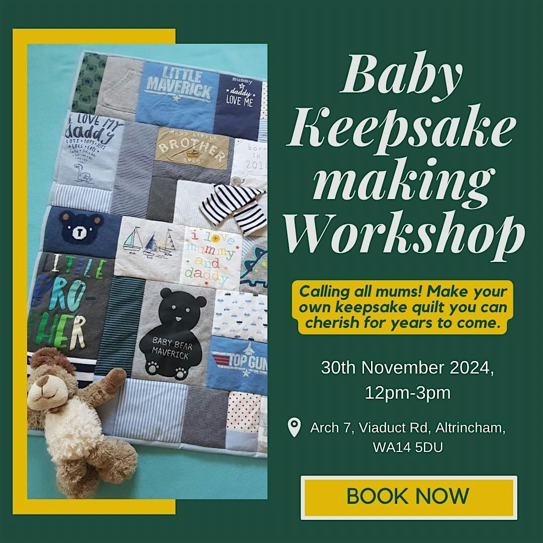 Baby Keepsake making workshop