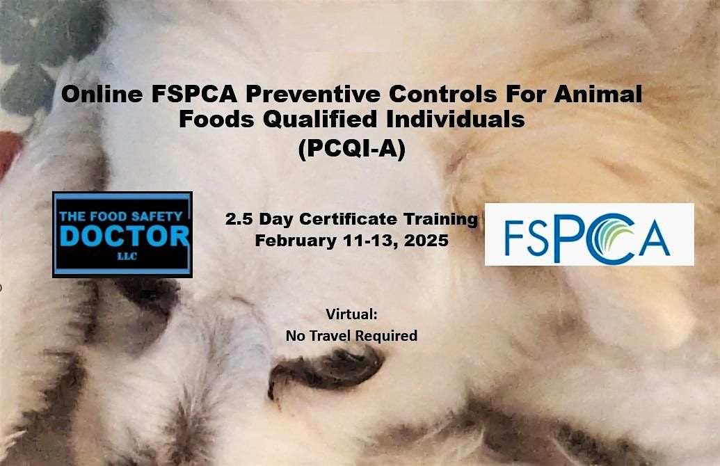 Preventive Controls  Animal Qualified Individuals (PCQI-A) Online Training