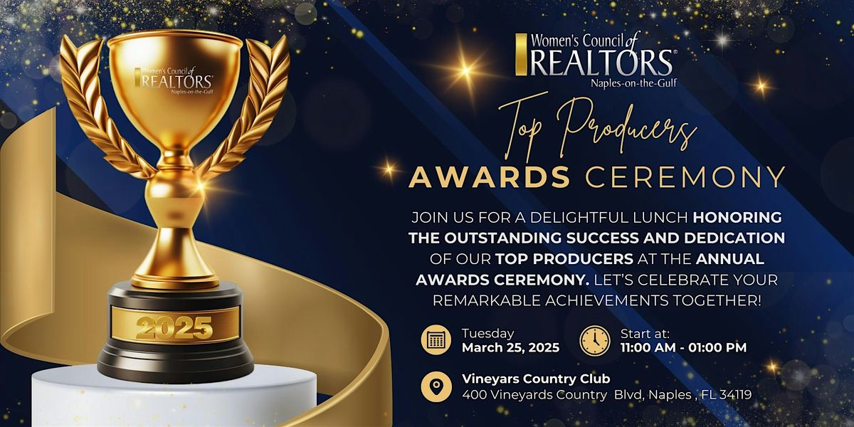 Top Producers Awards Ceremony 2025 | WCR Naples on the Gulf