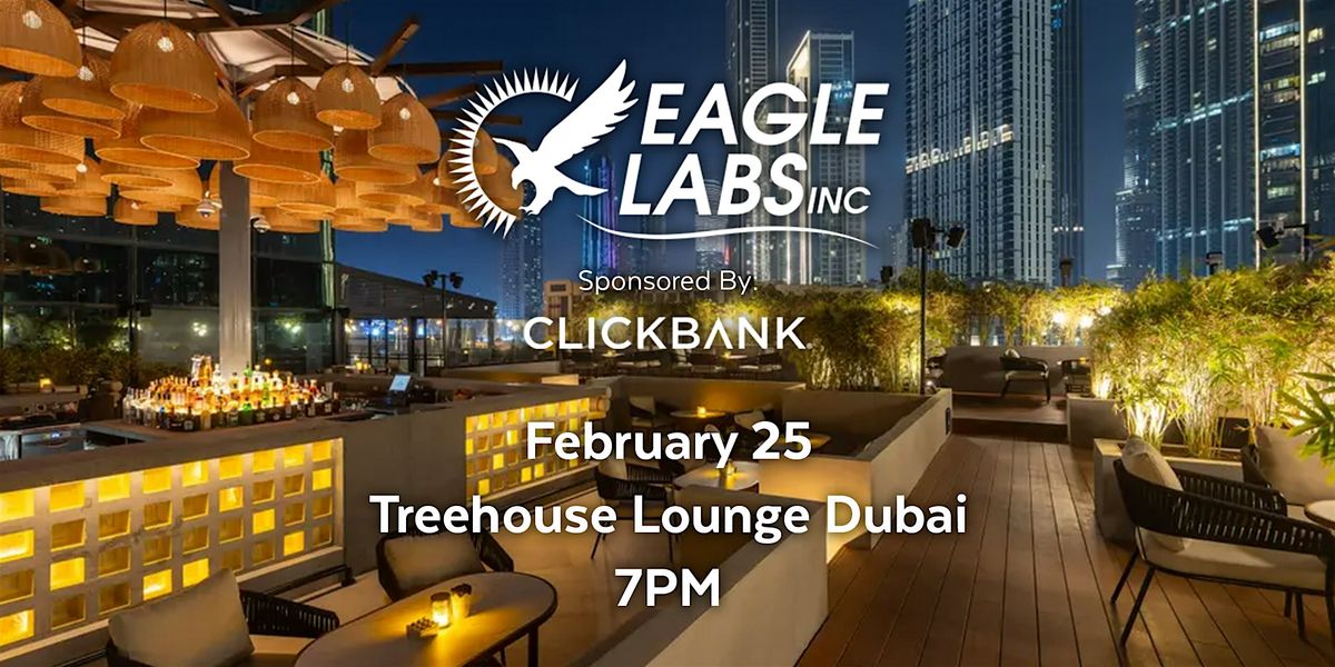 Join Eagle Labs to kick off Affiliate World Dubai 2025 in style