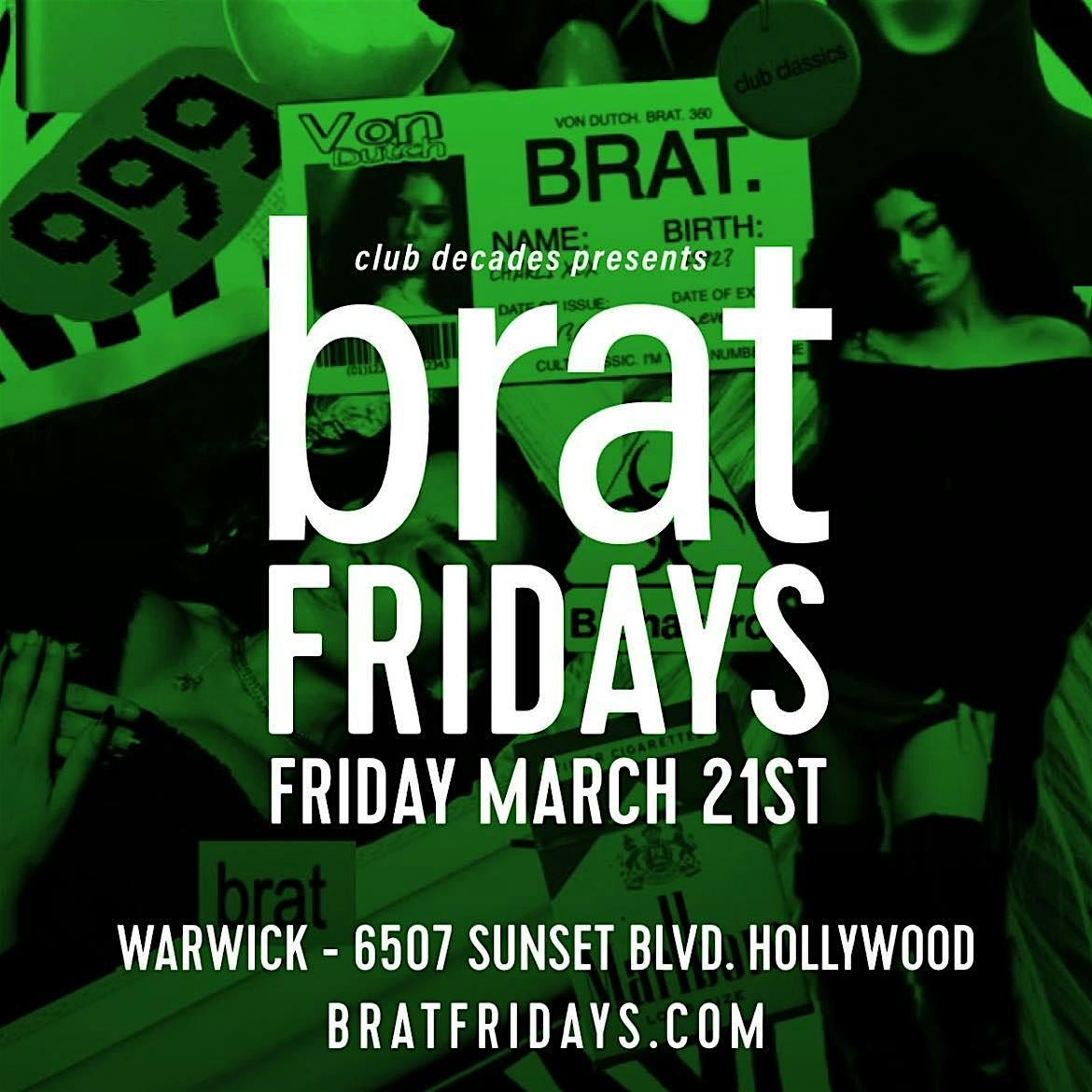 Brat Fridays 3\/21 @ Warwick