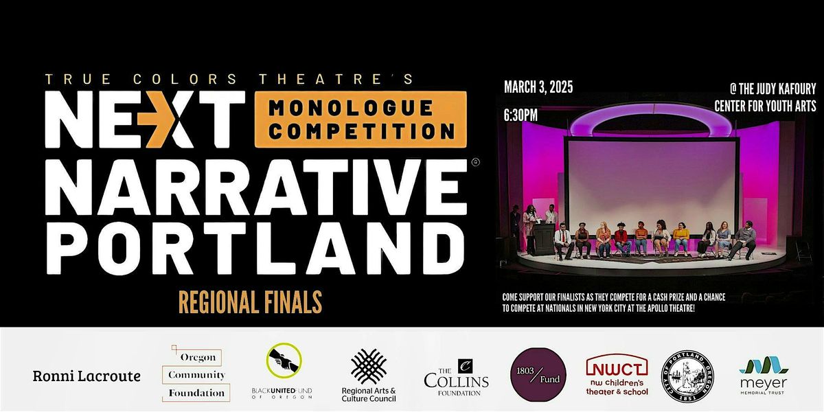 Next Narrative Monologue Competition Regional Finals