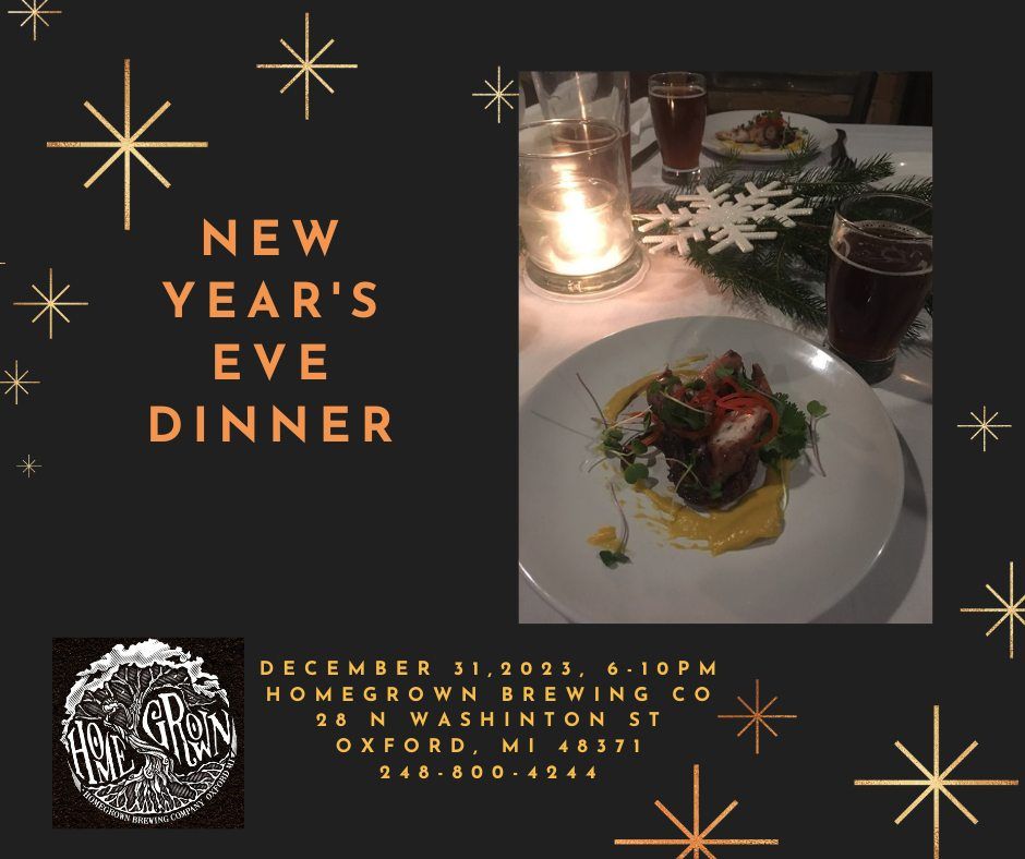 NYE Dinner at HomeGrown