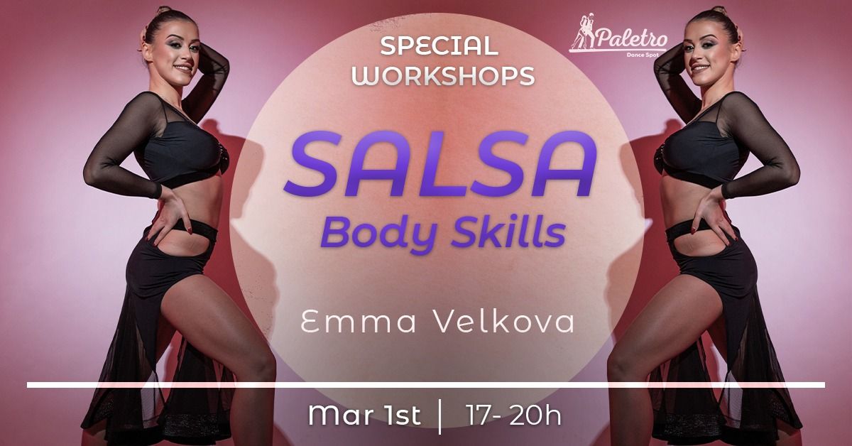 Salsa (Body Skills) Workshops | Emma Velkova