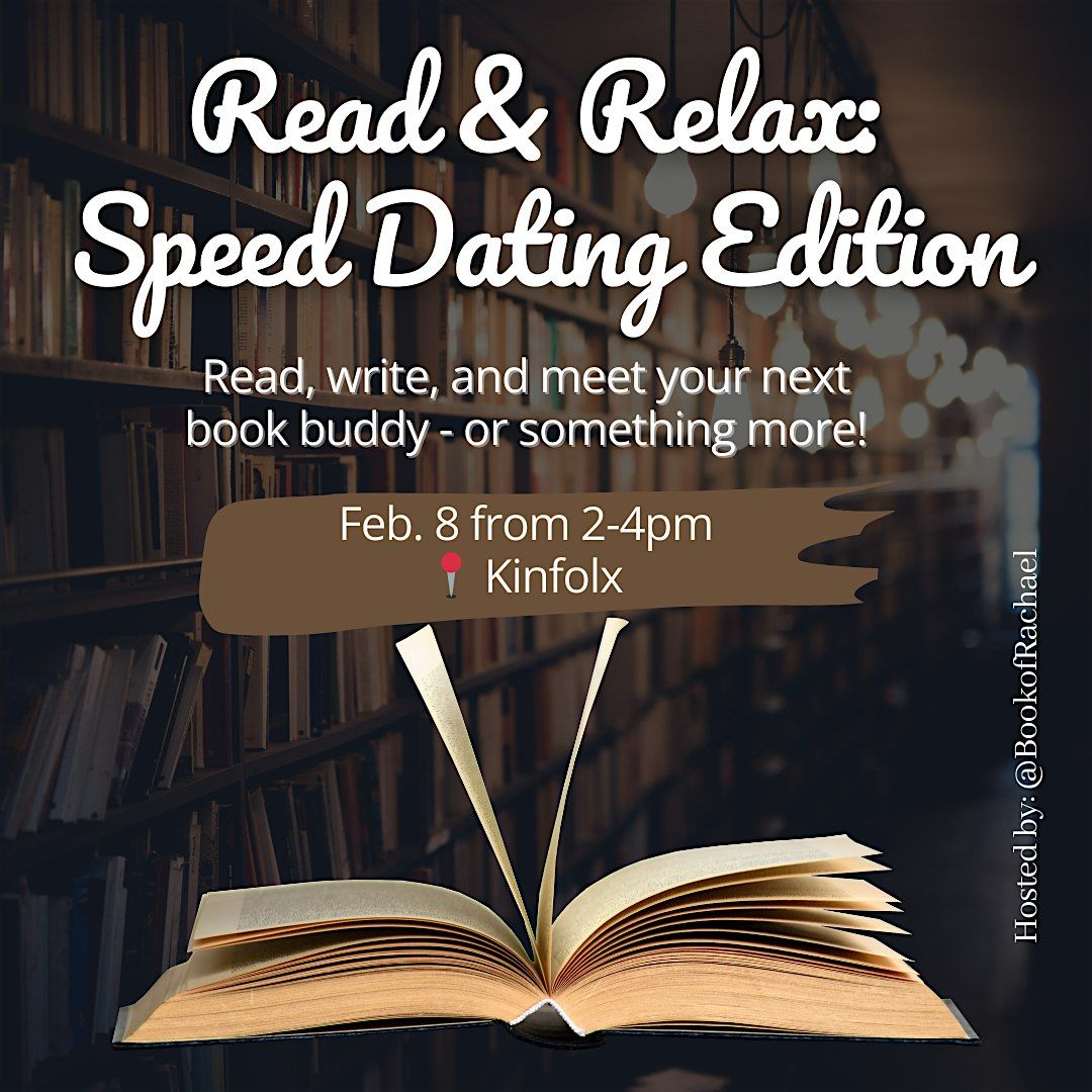 Read & Relax: Speed Dating Edition