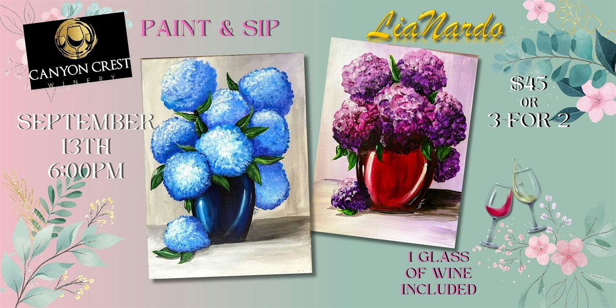 Paint & Sip with LiaNardo Mobile Paint & Sip at Canyon Crest Winery!