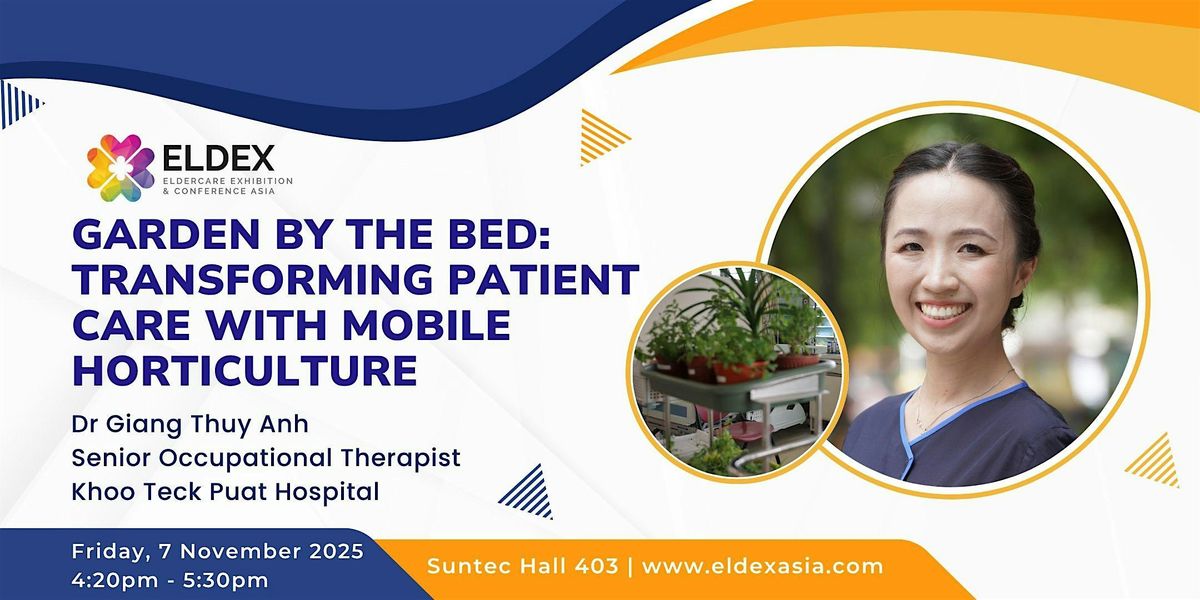 Garden by the Bed: Transforming Patient Care with Mobile Horticulture