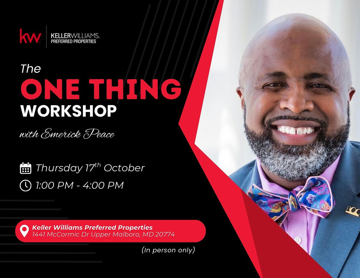 The One Thing Workshop with Emerick Peace