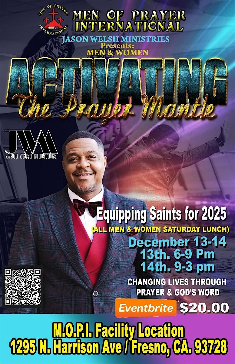 Activating the Prayer Mantle, Equipping the Saints for 2025