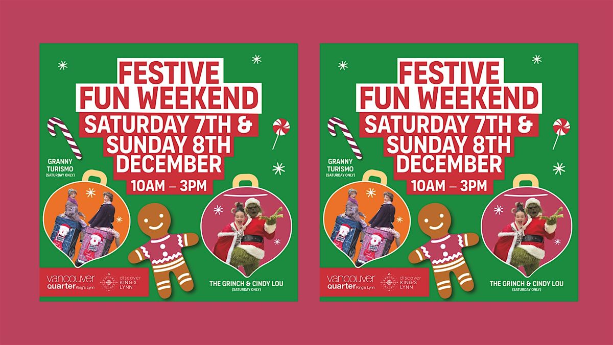 Festive Fun Weekend