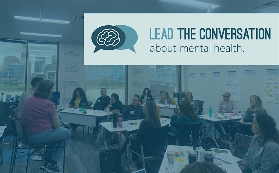 Lead the Conversation on Mental Health