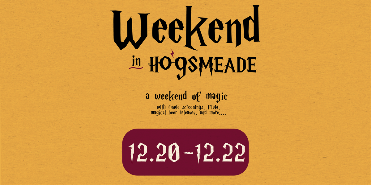 Weekend in Hogsmeade: A Magical Far Field Event