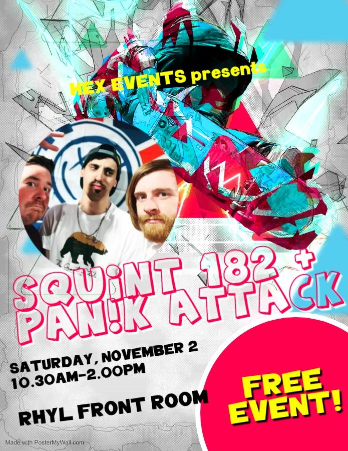 Squint 182\/ Pan!k Attack Live Gig