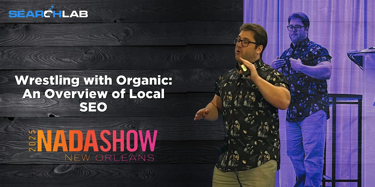 Wrestling with Organic: An Overview of Local SEO