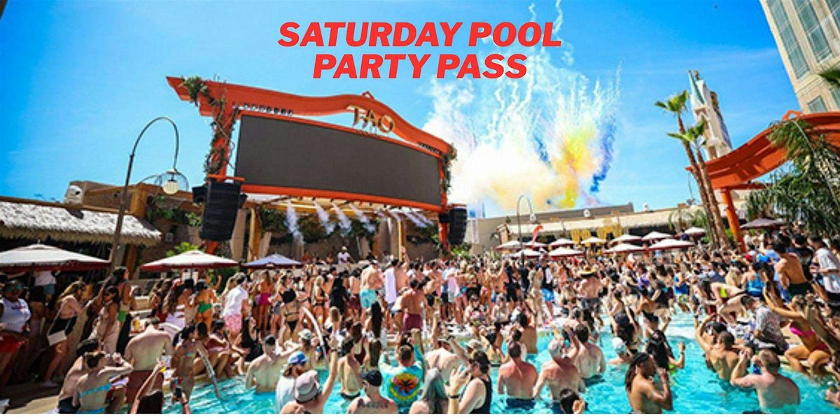Las Vegas Pool Party Pass  October 4