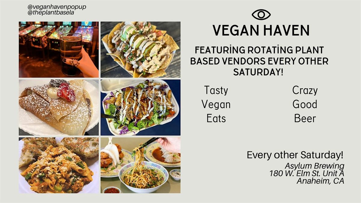 Vegan Haven Popup in Anaheim