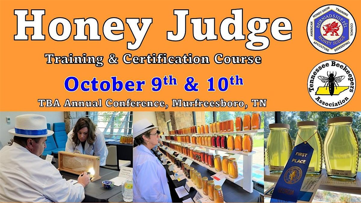 Honey Judge Training & Certification Exams, TENNESSEE (Levels 1 & 2)