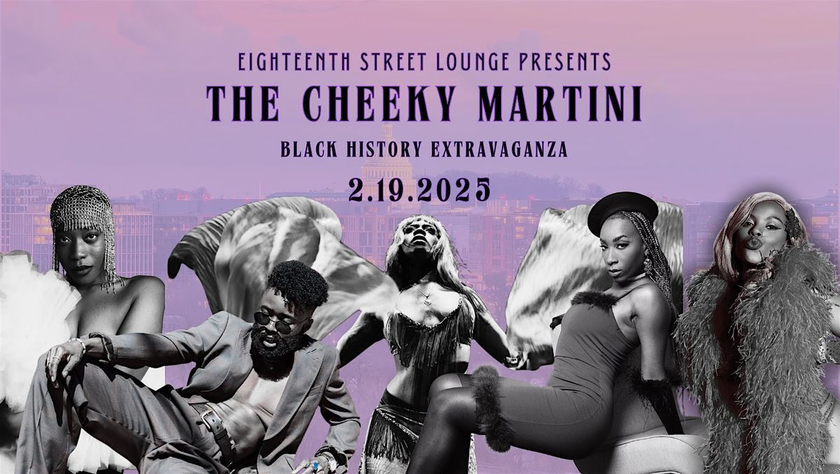 The Cheeky Martini - Live Jazz & Burlesque Night (Black History Edition)