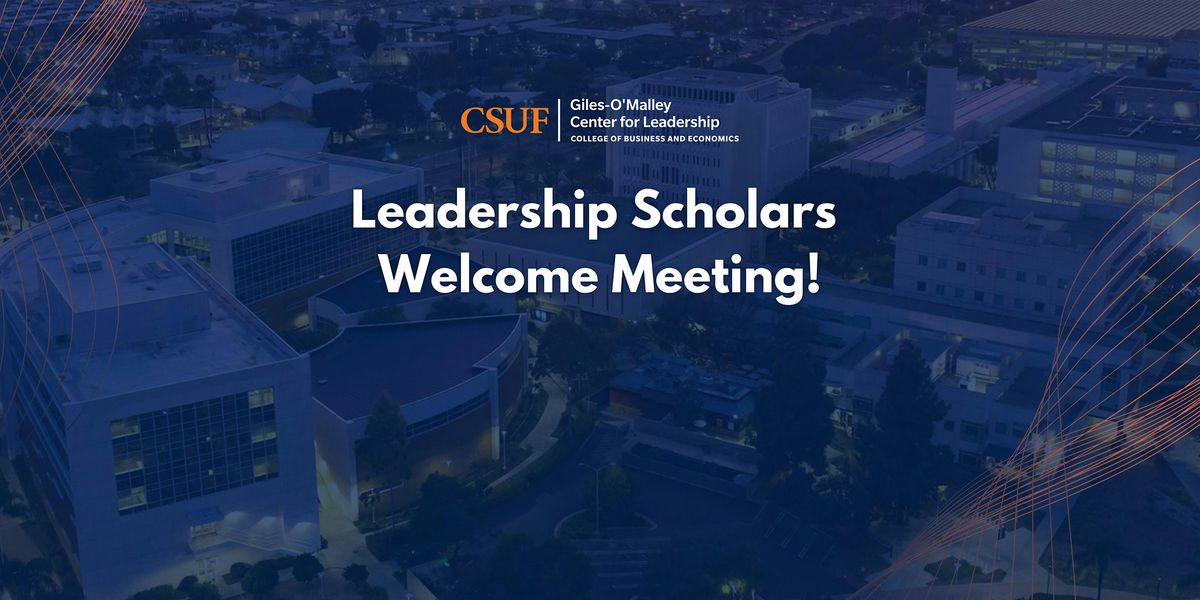 Leadership Scholars Welcome Mixer