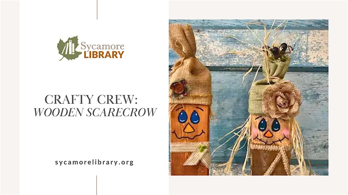 Crafty Crew: Wooden Scarecrow