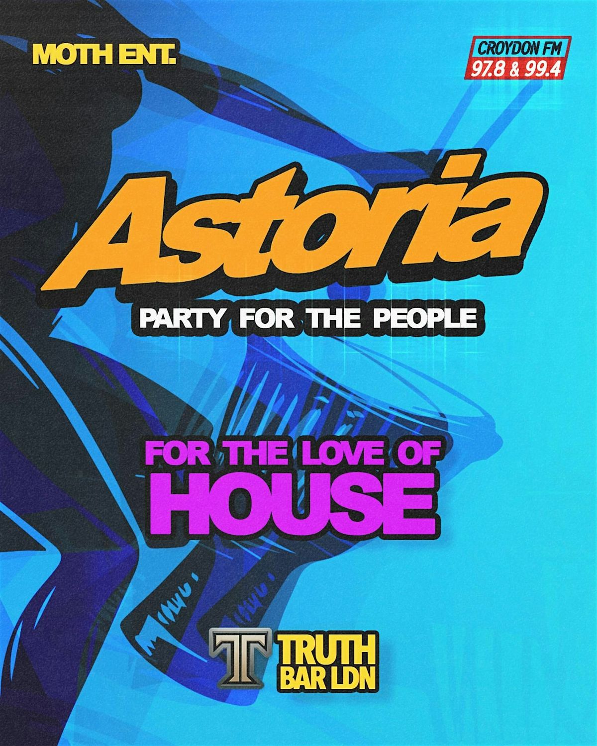 Astoria x Truth Bar LDN 29\/11