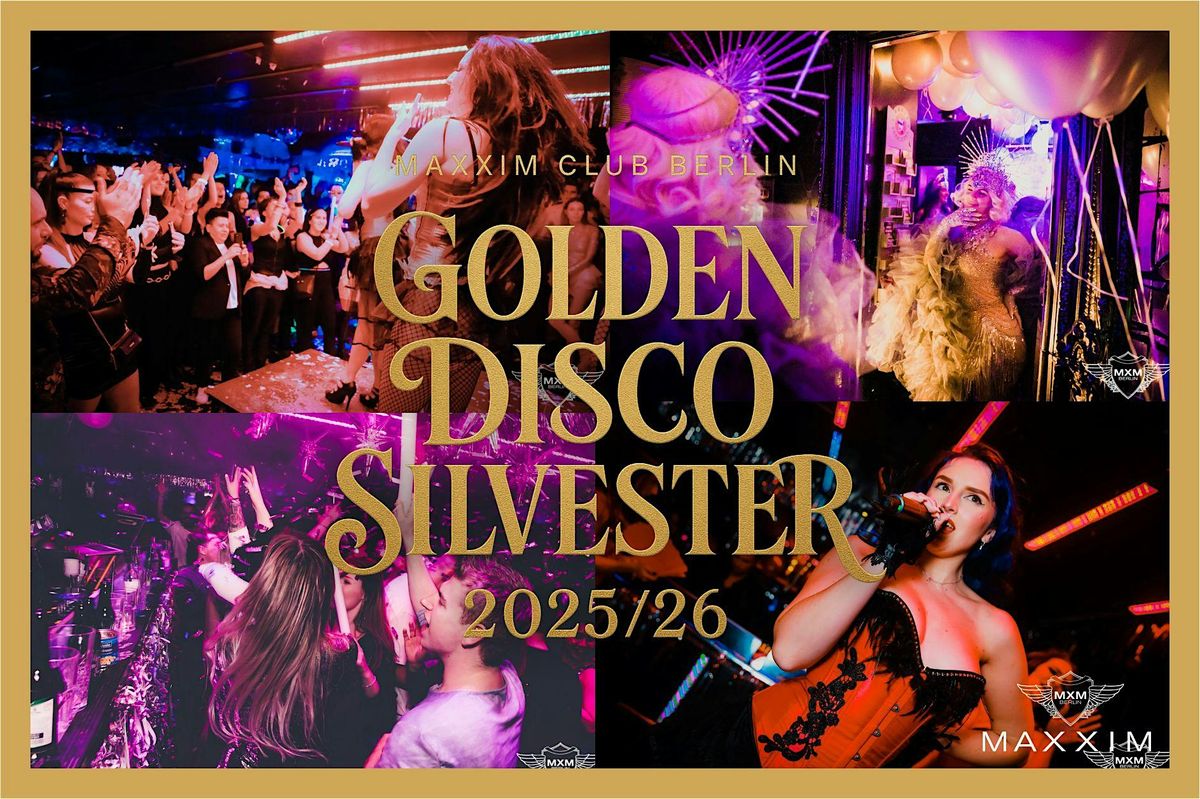 the GOLDEN DISCO SILVESTER 2025\/26