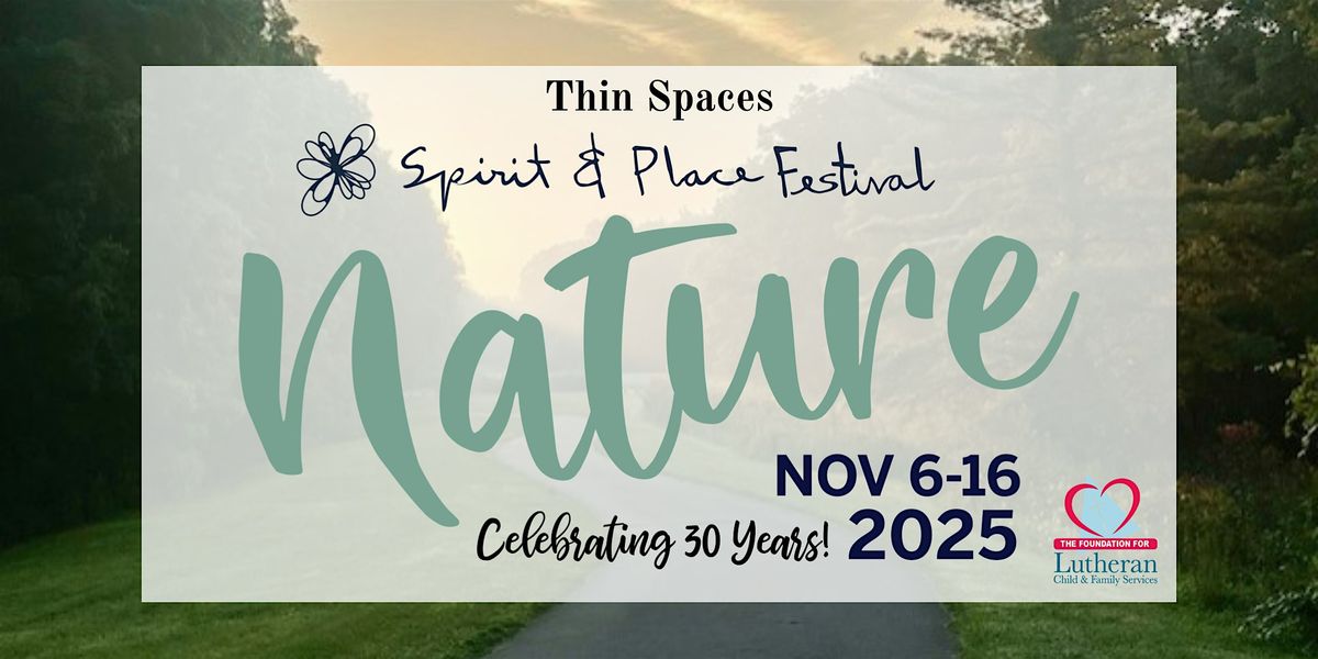 Thin Spaces: Where Heaven Meets Earth