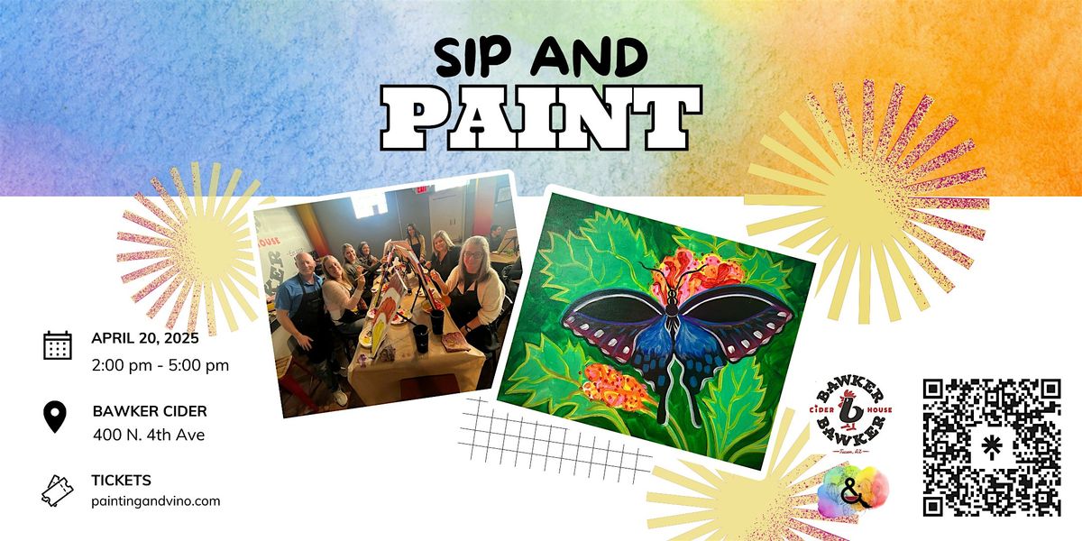 Swallowtail Butterfly Paint and Sip at Bawker Cider