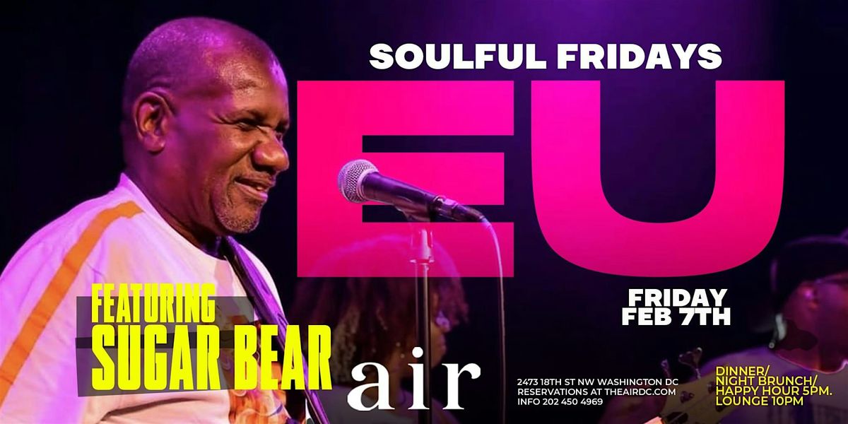 EU + SUGAR BEAR PERFORMING LIVE FOR AIR FRIDAYS