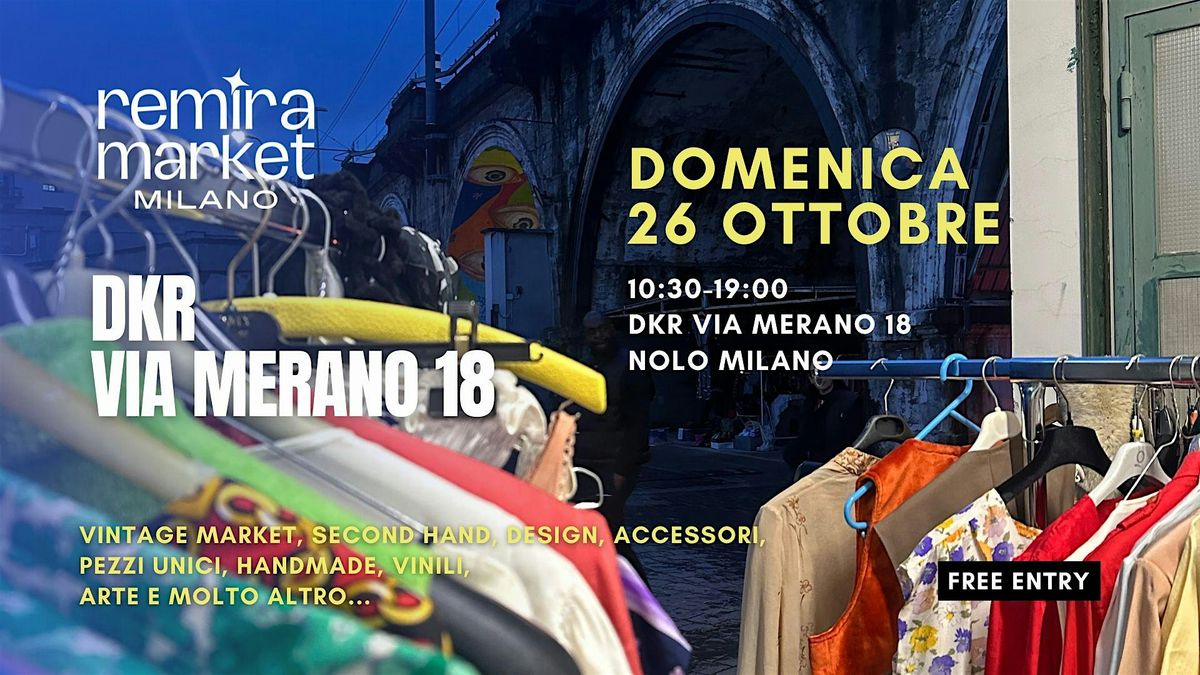 VINTAGE MARKET Via Merano 18  Domenica 26 Ottobre