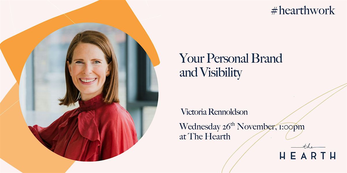 Lunch & Learn: Your Personal Brand and Visibility