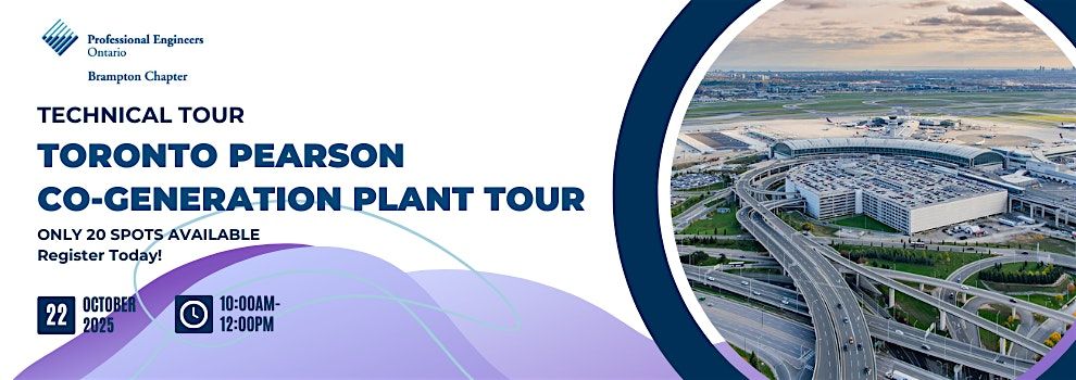 PEO Brampton Chapter - 2025 Toronto Pearson Co-generation Plant Tour