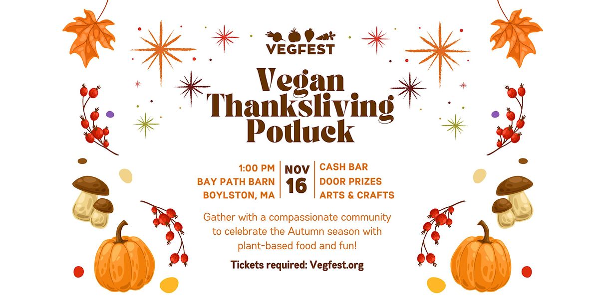 Vegfest Vegan Thanksliving Potluck 2025
