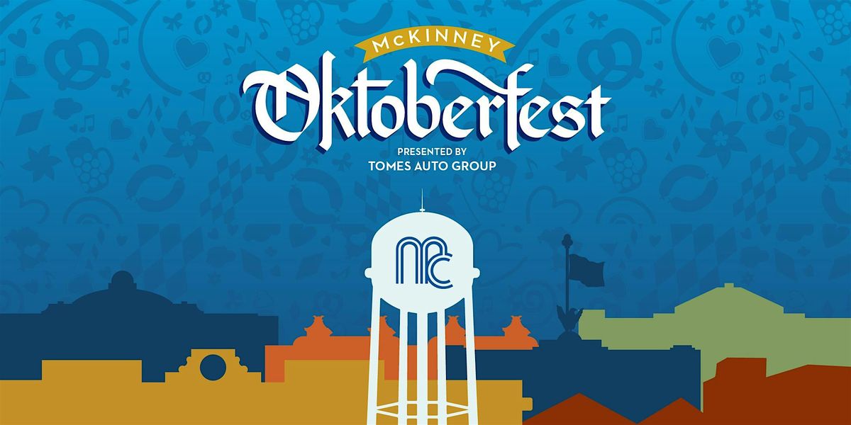 18th McKinney Oktoberfest presented by Tomes Auto Group