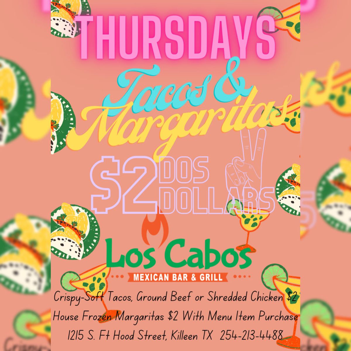 $2 Margaritas and $2 Tacos