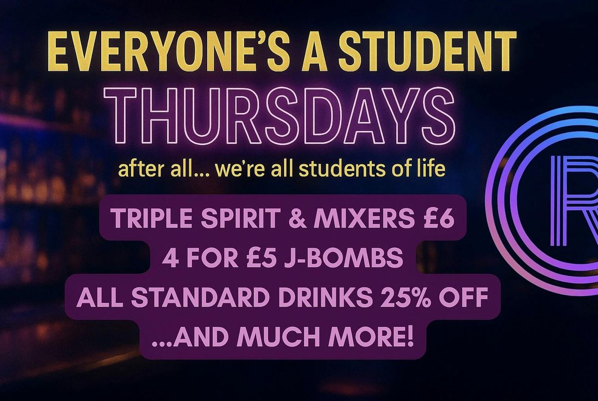 EVERYONE\u2019S A STUDENT THURSDAYS @ ROUTE ONE