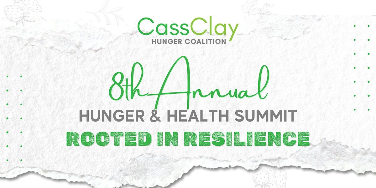 8th Annual CCHC Hunger & Health Summit