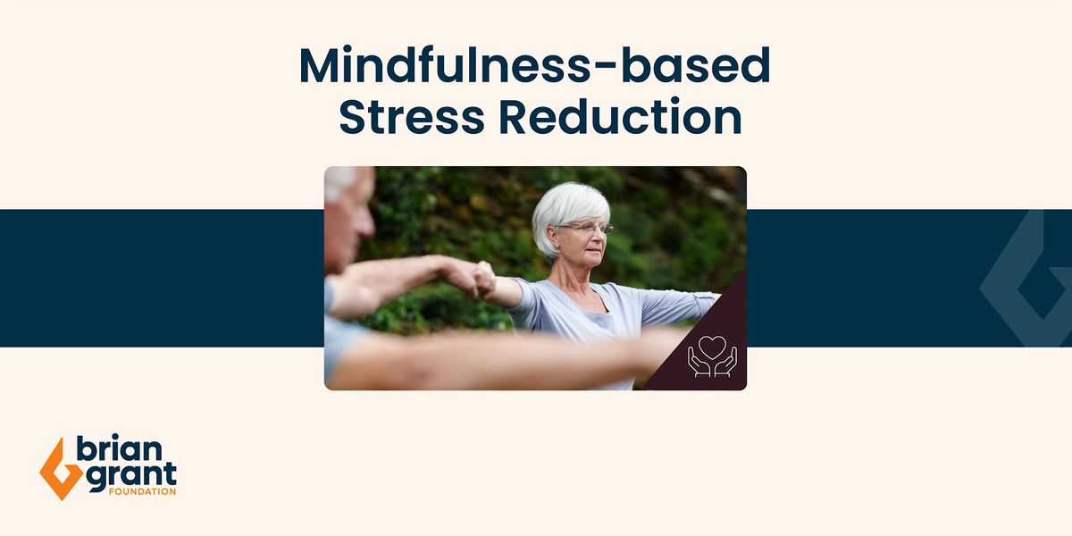 Mindfulness-Based Stress Reduction Course for Parkinson's - Winter 2025