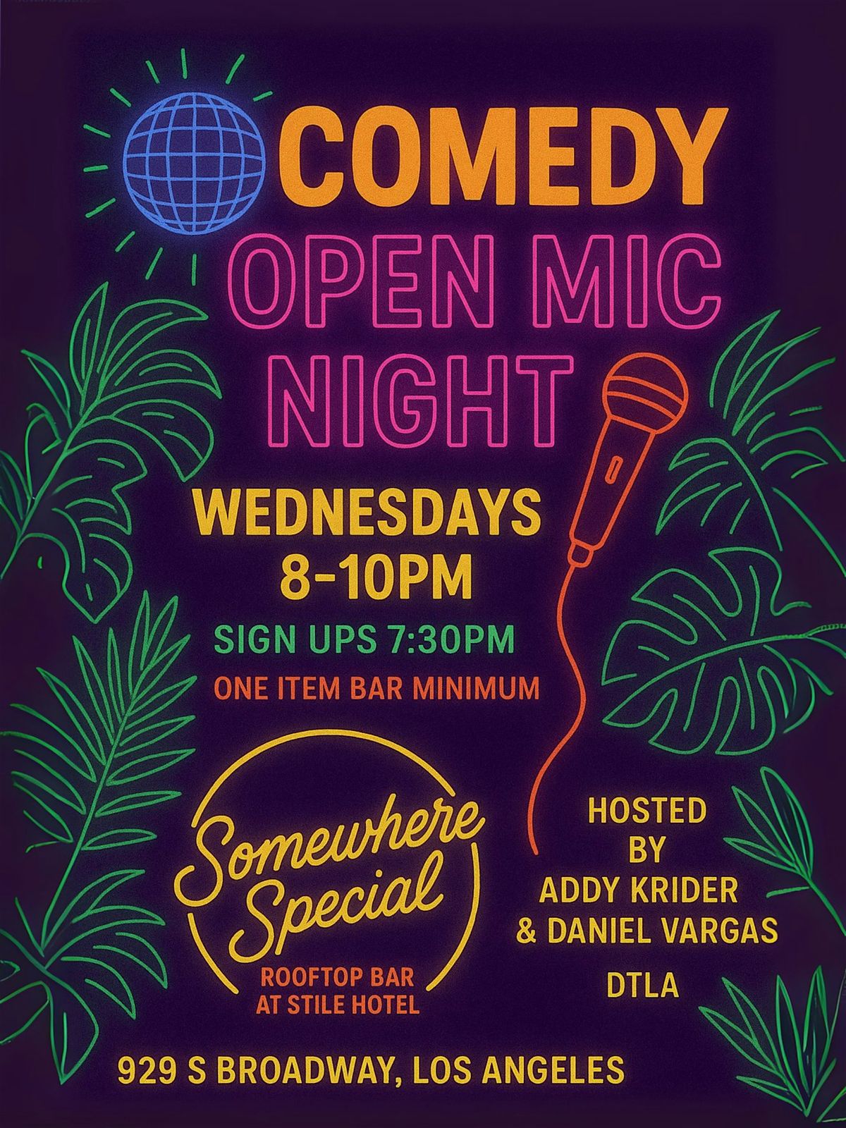 Comedy Open Mic Night @ Somewhere Special (Rooftop at STILE) in DTLA