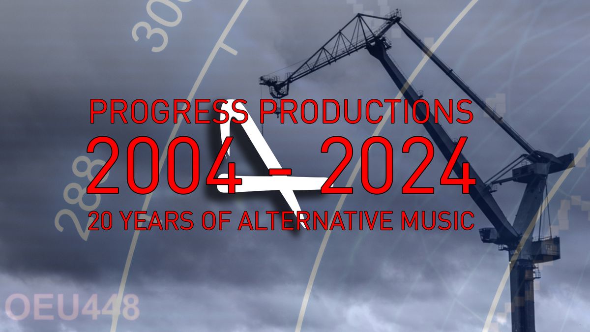 Progress Productions - 20 Years Festival - 2004\/2024