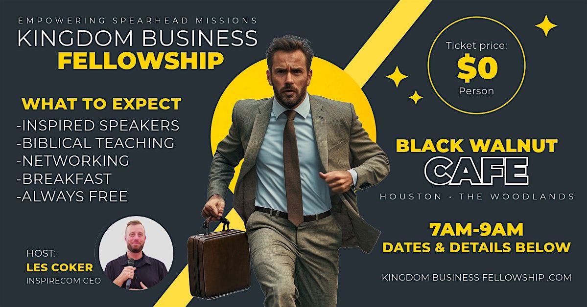 Kingdom Business Fellowship - The Woodlands