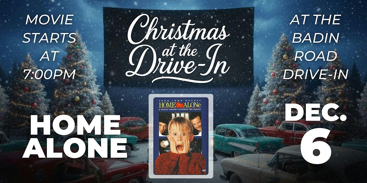 Home Alone | Christmas at the Drive-in